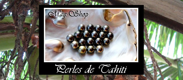Bijoux Masculins Nacre & Perles de Tahiti MAG.SHOP TAHITI PERLES