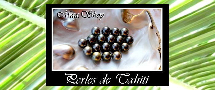 COLLECTION NACRE PERLES ET KEISHIS DE TAHITI MAG.SHOP