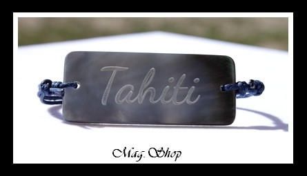 Maihere Bracelet Nacre de Tahiti Gravure TAHITI MAG.SHOP